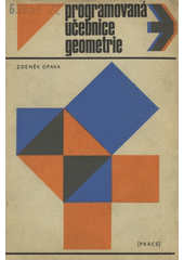 kniha Programovaná učebnice geometrie, Práce 1973