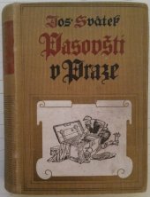 kniha Pasovští v Praze román ze století XVII., F. Topič 1916