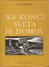 kniha Na konci světa je domov Román z Australie, Mladá fronta 1955