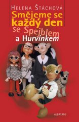 kniha Smějeme se každý den se Spejblem a Hurvínkem, Albatros 2013