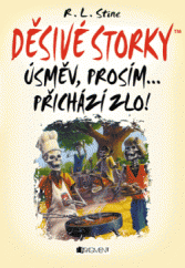 kniha Děsivé storky – Úsměv, prosím... přichází zlo!, Fragment 2014