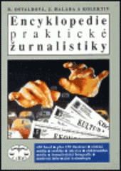 kniha Encyklopedie praktické žurnalistiky, Libri 1999