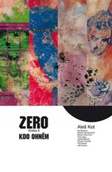 kniha Zero 4. - Kdo ohněm, Crew 2016