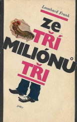 kniha Ze tří miliónů tři, Svoboda 1974