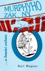 kniha Murphyho zákony a domácí zvířata, CZ Books 2006