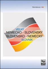 kniha Veľký nemecko-slovenský a slovensko-nemecký slovník, Kniha-spoločník 2025