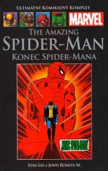 kniha Spider-Man Konec Spider-Mana, Hachette 2016