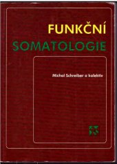 kniha Funkční somatologie, H & H 1998