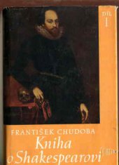 kniha Kniha o Shakespearovi 1. - Prostředí a život, Jan Laichter 1941