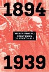kniha Dějiny Ruska 20. století 1894-1939, Argo 2014