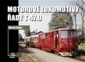 kniha Motorové lokomotivy řady T 47.0, Corona 2016