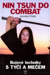 kniha Nin tsun do combat bojové techniky s tyčí a mečem, Naše vojsko 2005