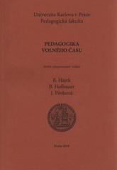 kniha Pedagogika volného času, Univerzita Karlova, Pedagogická fakulta 2010