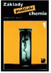 kniha Základy praktické chemie 1 pro 8. ročník základní školy, Fortuna 2009