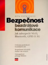 kniha Bezpečnost bezdrátové komunikace jak zabezpečit Wi-Fi, Bluetooth, GPRS či 3G, CP Books 2005