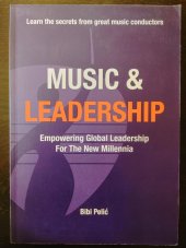 kniha Music & Leadership Empowering Global Leadership fir the New Millennia, Bod books on Demand 2018