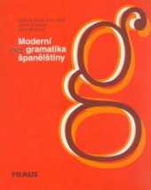 kniha Moderní gramatika španělštiny, Fraus 1999