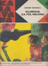 kniha Klobouk za půl miliónu, Albatros 1969
