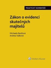 kniha Zákon o evidenci skutečných majitelů Praktický komentář, Wolters Kluwer 2023