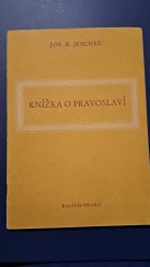 kniha Knížka o pravoslaví, Kalich 1951