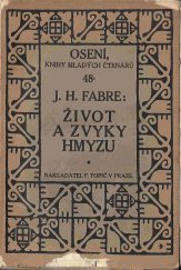 kniha Život a zvyky hmyzu, F. Topič 1912