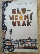 kniha Sluneční vlak, SNDK 1966