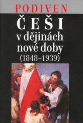 kniha Češi v dějinách nové doby (1848-1939), Academia 2003