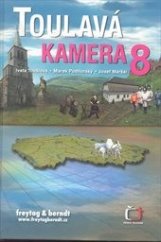kniha Toulavá kamera 8., Freytag & Berndt 2009