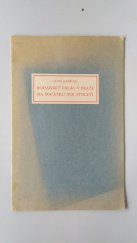kniha Rohanský palác v Praze na počátku XIX. století, Časopis Společnosti přátel starožitností československých v Praze 1938