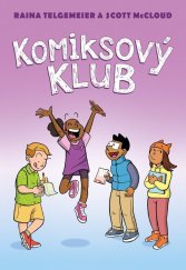kniha Komiksový klub, Slovart 2026