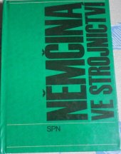 kniha Němčina ve strojnictví Učebnice pro stř. prům. školy strojnické, SPN 1978