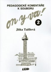 kniha On y va! 2 pedagogické komentáře k souboru, Leda 2000