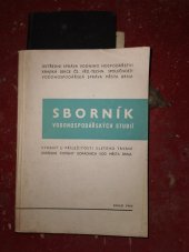 kniha Sborník vodohospodářských studií vydaný u příležitosti 5letého trvání provozu Ústřední čistírny odpadních vod města Brna, Vodohosp. správa města Brna 1966