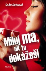kniha Miluj ma, ak to dokážeš!, Motýl 2013
