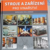 kniha Stroje a zařízení pro vinařství, Agriprint 2014