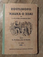 kniha Rostlinopis a nauka o zemi pro I. a II. třídu středních škol , R. Promberger 1938