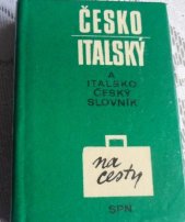 kniha Česko-italský a italsko-český slovník na cesty, SPN 1976