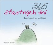 kniha 365 šťastných dní Povzbudenie na každý deň, Slovart 2014