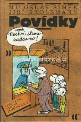 kniha Povídky, aneb, Nechci slevu zadarmo, Šulc & spol. 2000