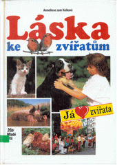 kniha Láska ke zvířatům, Mladé letá 1995