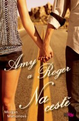 kniha Amy a Roger – Na cestě, CooBoo 2013