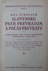 kniha Slovensko pred prevratom a počas prevratu deviata prednáška cyklusu Československá revolucia prednesená 12. apríla 1923, Pamiatník odboja 1923