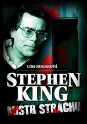 kniha Stephen King mistr strachu, XYZ 2010