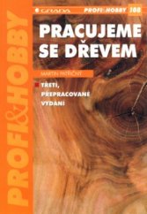 kniha Pracujeme se dřevem, Grada 2004