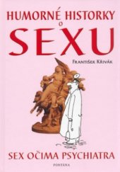 kniha Humorné historky o sexu sex očima psychiatra, Fontána 2003