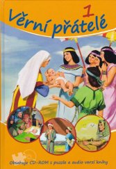 kniha Věrní přátelé [Díl] 1 Příběhy pro děti., Advent 1993