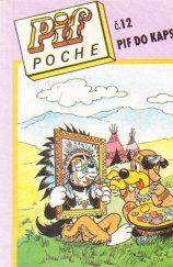kniha Pif do kapsy = Č. 12, - Indiáni - Pif Poche., Grafit 1994