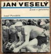 kniha Jan Veselý život v pelotonu, Naše vojsko 1968