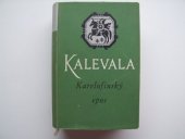 kniha Kalevala karelofinský epos, Státní nakladatelství krásné literatury, hudby a umění 1953