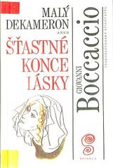 kniha Malý dekameron 3, aneb, Šťastné konce lásky, Československý spisovatel 1993